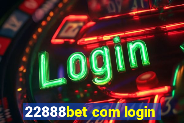 22888bet com login